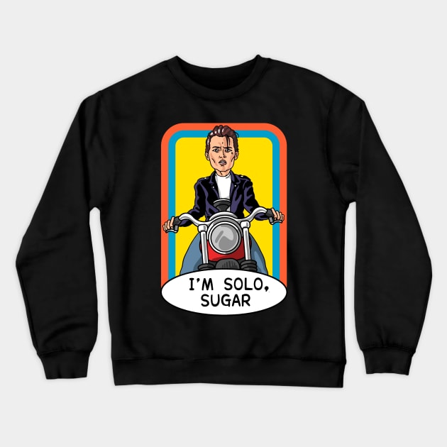 I’m solo sugar Crewneck Sweatshirt by ManicMonkeyPix